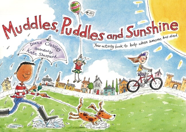 Muddles, Puddles, and Sunshine by Diana Crossley | Rudolf Steiner Bookstore