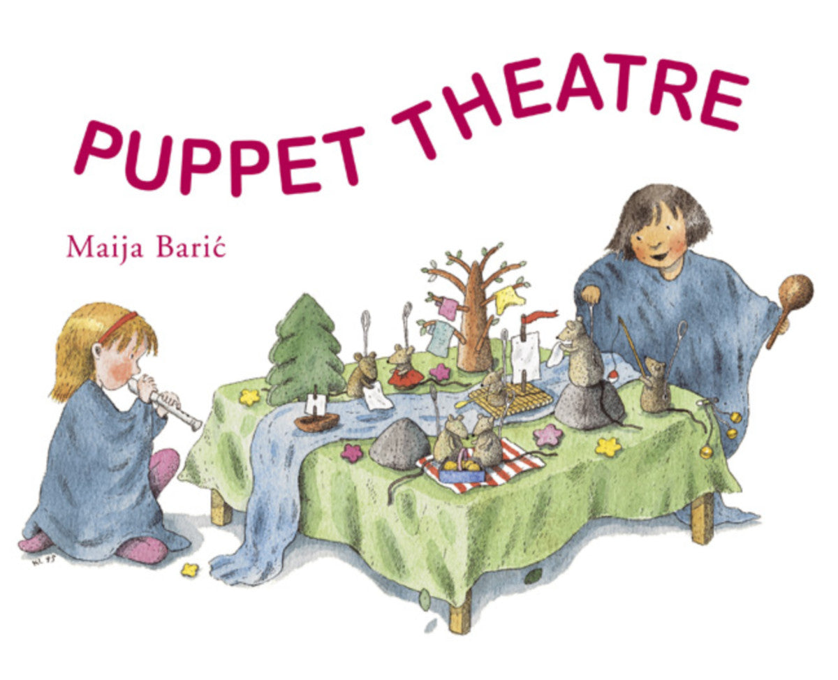 Puppet Theatre by Maija Baric | Rudolf Steiner Bookstore