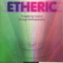 The Etheric by Ernst Marti | Rudolf Steiner Bookstore
