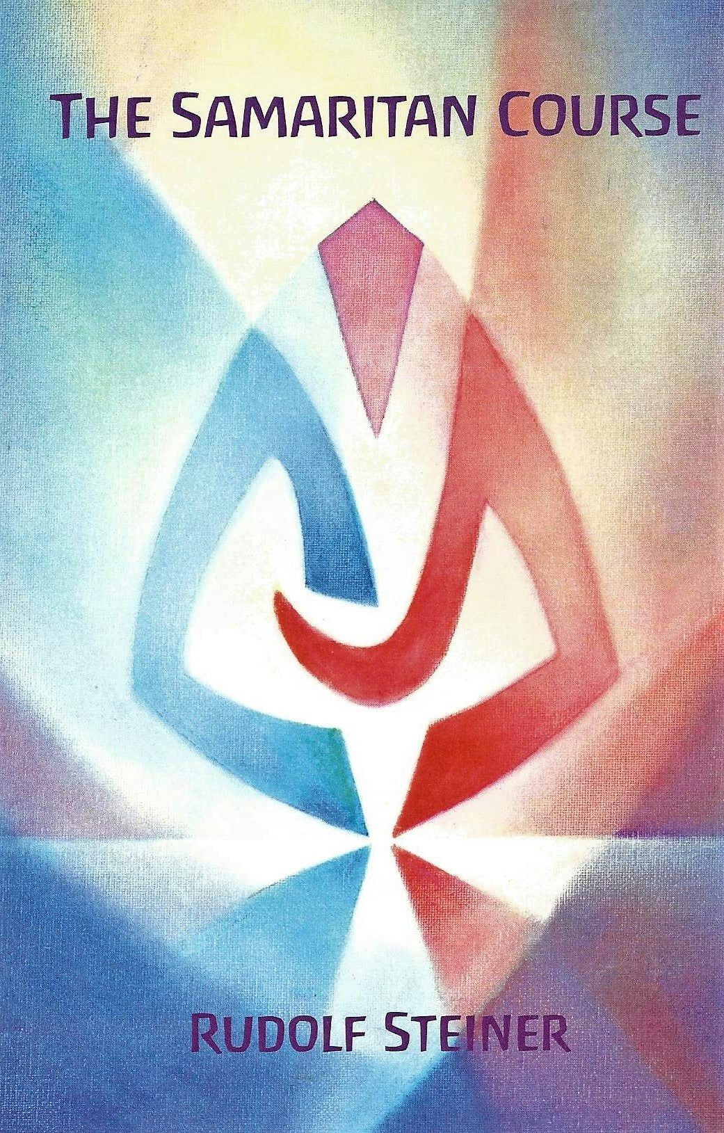 The Samaritan Course by Rudolf Steiner | Rudolf Steiner Bookstore